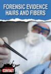 Forensic Evidence: Hairs and Fibers (LB)