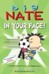 In Your Face! #24 (Big Nate)