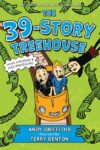 39-Story Treehouse: Mean Machines & Mad Profes #3