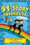 91-Story Treehouse: Babysitting Blunders! #7