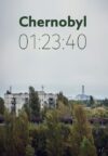 Chernobyl 01: 23:40: The Incredible True Story of