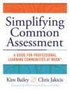 Simplifying Common Assessment: A Guide for Profess