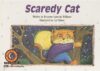Scaredy Cat