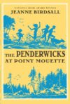 Penderwicks at Point Mouette #3 ( Penderwicks )(HC