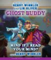 Mind If I Read Your Mind? (Ghost Buddy #2) (CD)