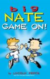 Big Nate: Game On! (HC)