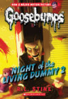 Night of the Living Dummy 2 #25 (Classic Goosebump