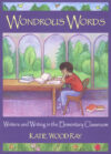 Wondrous Words: Writers and Writing in the Element