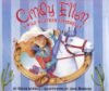 Cindy Ellen: A Wild Western Cinderella (HC)