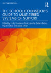School Counselor's Guide to Multi-Tiered Systems