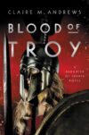 Blood of Troy (Daughter of Sparta #2)