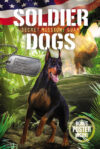 Secret Mission: Guam #3 (Soldier Dogs)