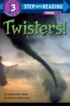Twisters! (Step Into Reading LVL 3)