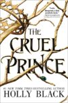 Cruel Prince (Folk of the Air #1)