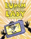 Lunch Lady and the Picture Day Peril #8