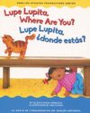 Lupe Lupita Where Are You? / Lupe Lupita donde