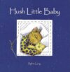 Hush Little Baby  (Board)