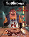 Waking Nightmare #2 (Hello Neighbor)