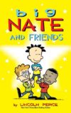 Big Nate and Friends (Big Nate) (HC)