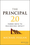 Principal 2.0: Three Keys to Maximizing Impact
