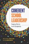 Coherent School Leadership: Forging Clarity
