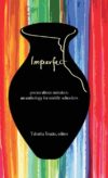 Imperfect: Poems about Mistakes: An Anthology for