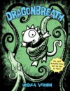 Dragonbreath (Dragonbreath #1)
