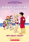 Boy-Crazy Stacey: A Graphic Novel #7