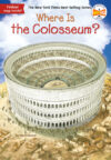 Where Is the Colosseum? ( Where Is? )
