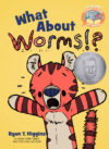 What About Worms!? #7 (Elephant & Piggie Like Read