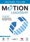 Motion Leadership: The Skinny on Becoming Cha (UK)