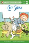 Cat Show (Penguin Young Readers Level 2)
