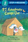 P. J. Funnybunny Camps Out (Step Into Read LVL 2)