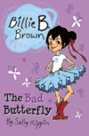 Bad Butterfly (Billie B. Brown)