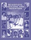Scientists Healers and Inventors: An Introductio