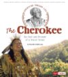 Cherokee: The Past and Present of a Proud Nation