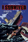 I Survived the Sinking of the Titanic 1912 #1(HC)