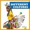 Different Cultures (Celebrating Differences)
