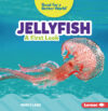 Jellyfish: A First Look (Read about Ocean Animals)