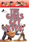 Girls Get Even (Boy/Girl Battle #2)