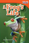 Frog's Life (Time for Kids)