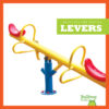 Levers (Machines and Motion)