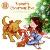 Biscuit's Christmas Eve: A Christmas Holiday Book