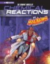 Dynamic World of Chemical Reactions with Max Axiom