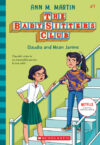 Claudia and Mean Janine (Baby-Sitters Club #7)(HC)