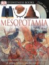 Mesopotamia: Discover the Cradle of Civilization