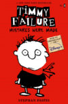 Mistakes Were Made (Timmy Failure #1)
