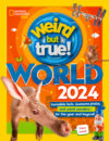 Weird but True World! 2024