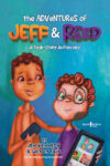 Adventures of Jeff and Reed: A Four-Story Ant