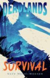 Survival (Deadlands #3)